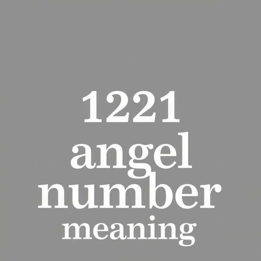 1221 angel number meaning illustration